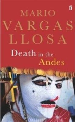 mairo vargas llosa, death in andes, book,